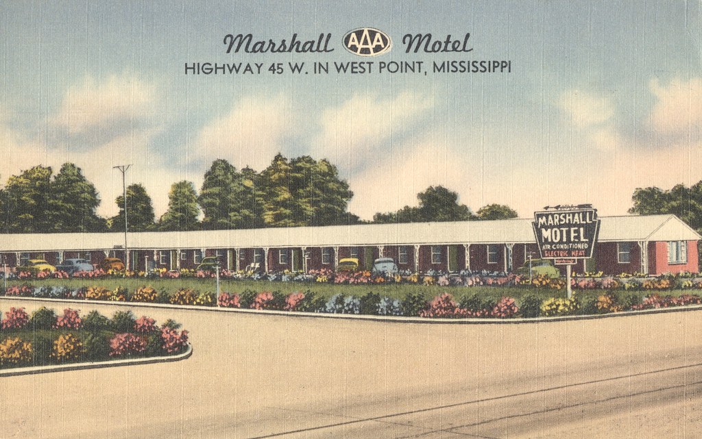 Marshall Motel West Point, Mississippi Highway 45 W.... … Flickr