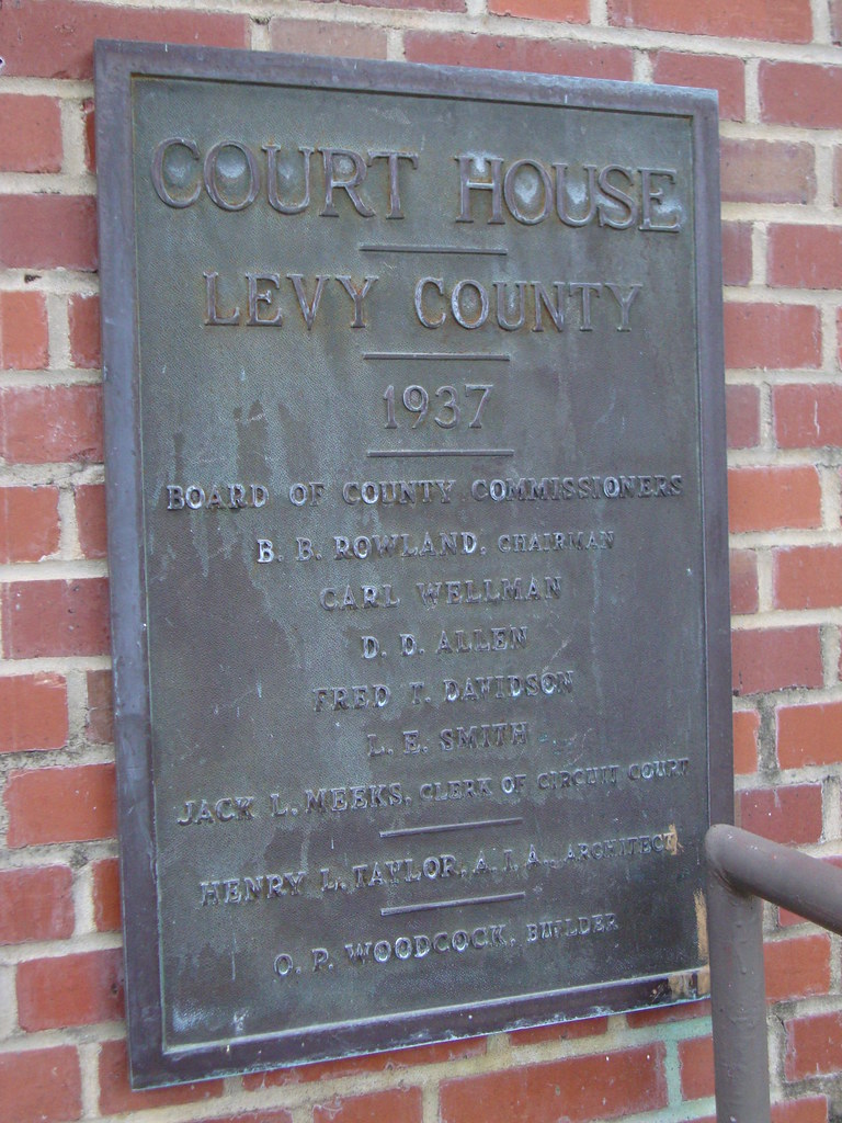Levy County Courthouse Plaque (Bronson, Florida) Located o… Flickr