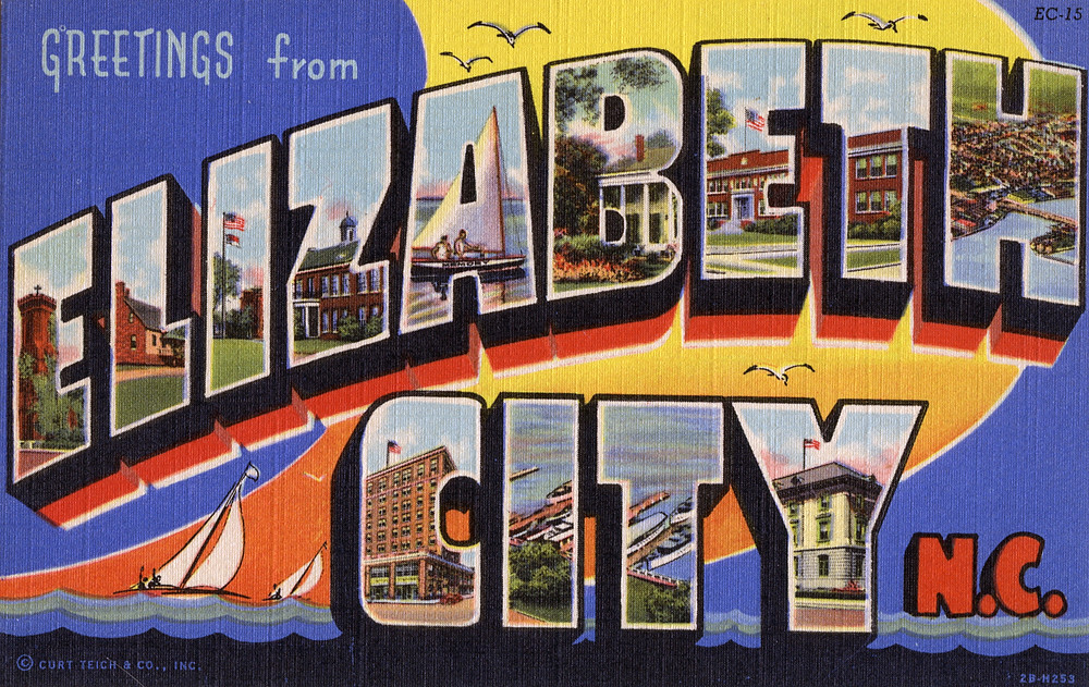 Greetings from Elizabeth City, North Carolina Large Lett… Flickr