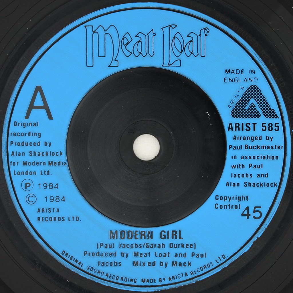 Meat Loaf Modern Girl Arista 1984 Bought in a job lot of… Flickr