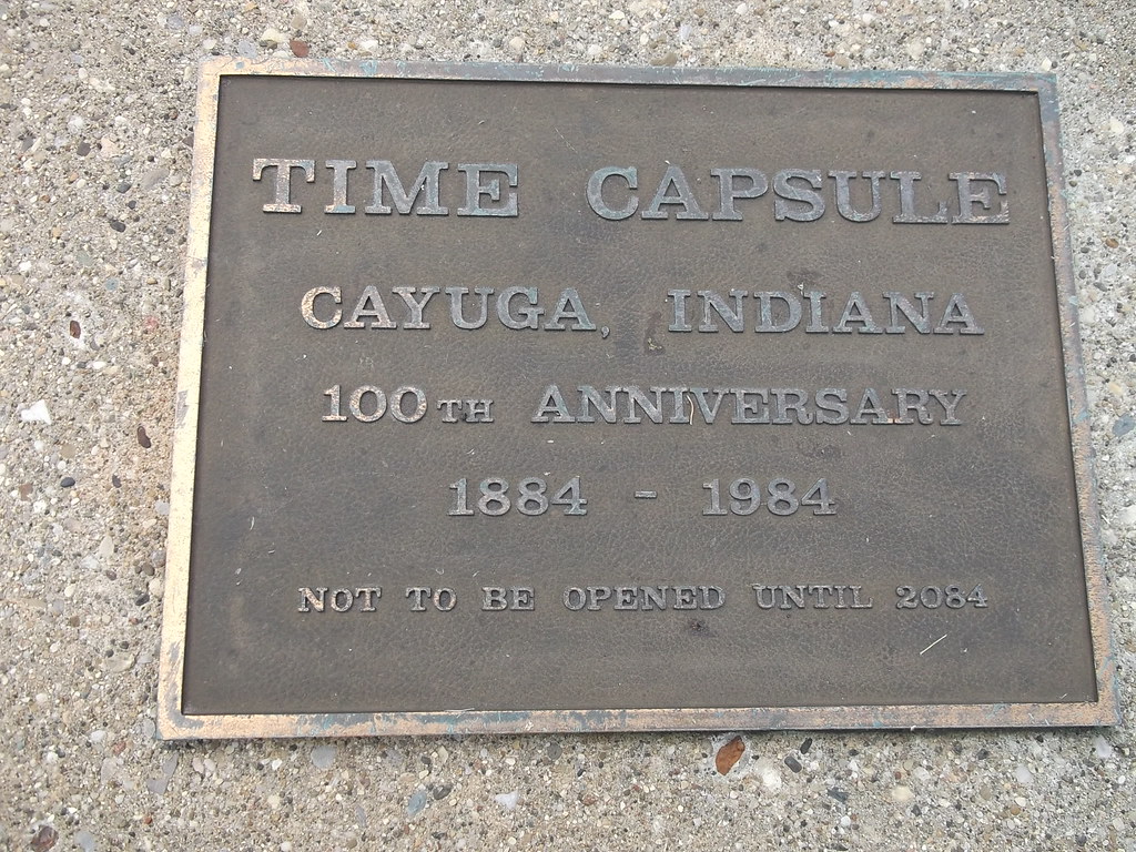 Cayuga Indiana 100 Year Anniversary Time Capsule 1884 19… Flickr