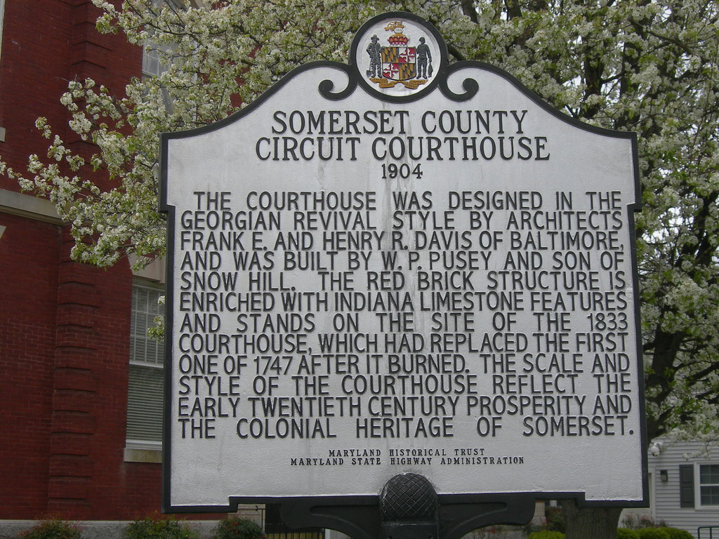 Somerset County Courthouse Marker Princess Anne, Maryland Flickr