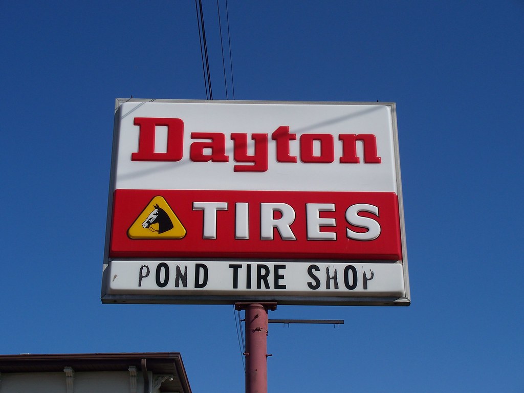 OH Mt Vernon Pond Tire Shop Plastic Dayton Tires sign fo… Flickr