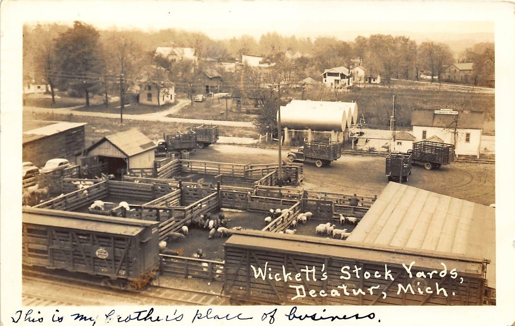 Wickett's Stock Yards, Decatur, Michigan rppc, postmark… Flickr