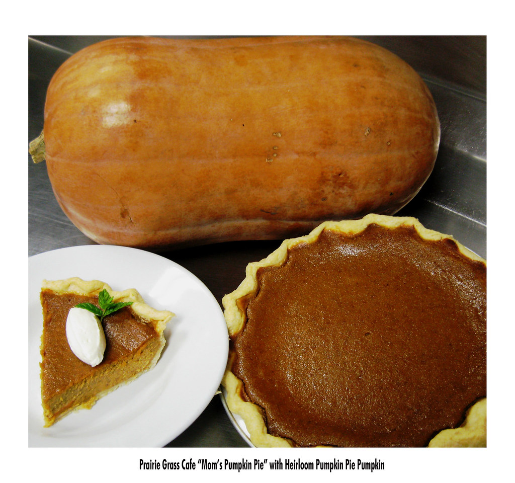 Prairie Grass Cafe Pumpkin Pie with Heirloom Pumpkin Pie h… Flickr