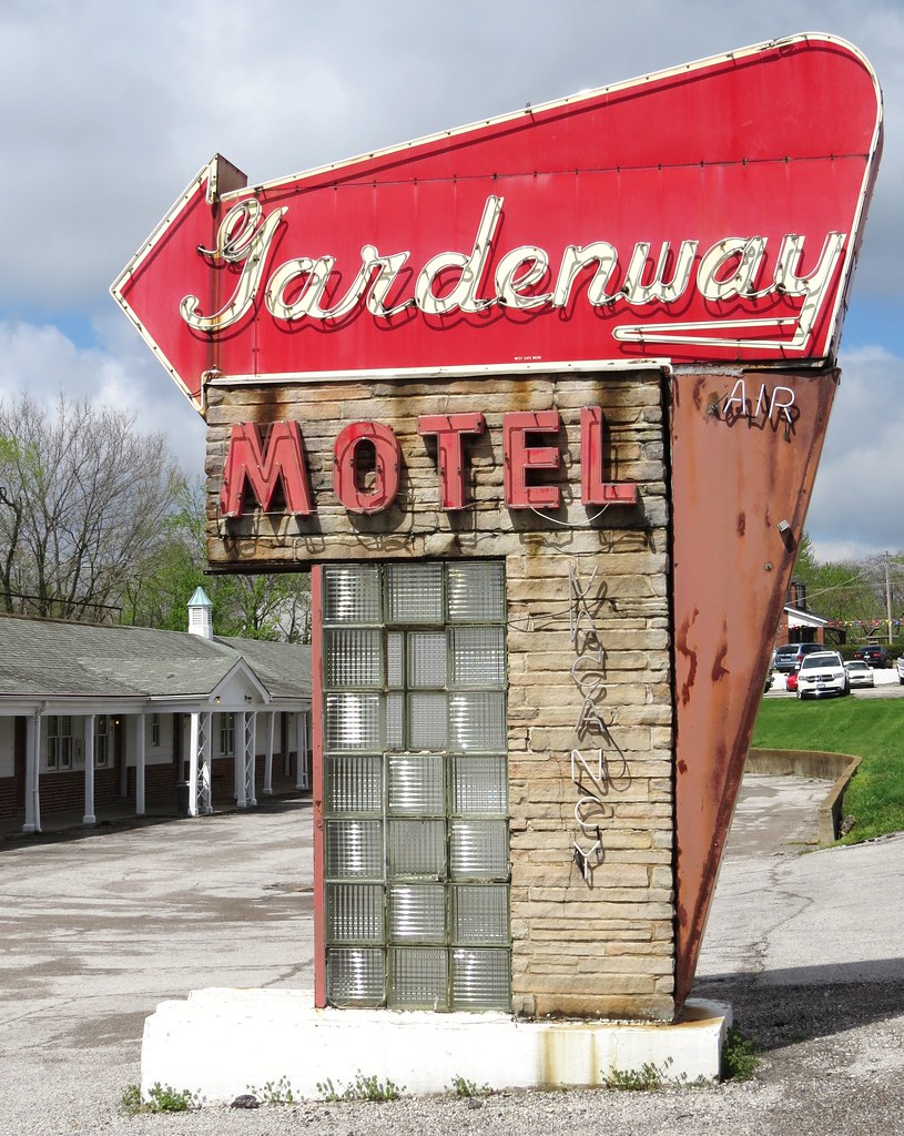 Gardenway Motel Sign Gray Summit, Missouri Larry Myhre Flickr