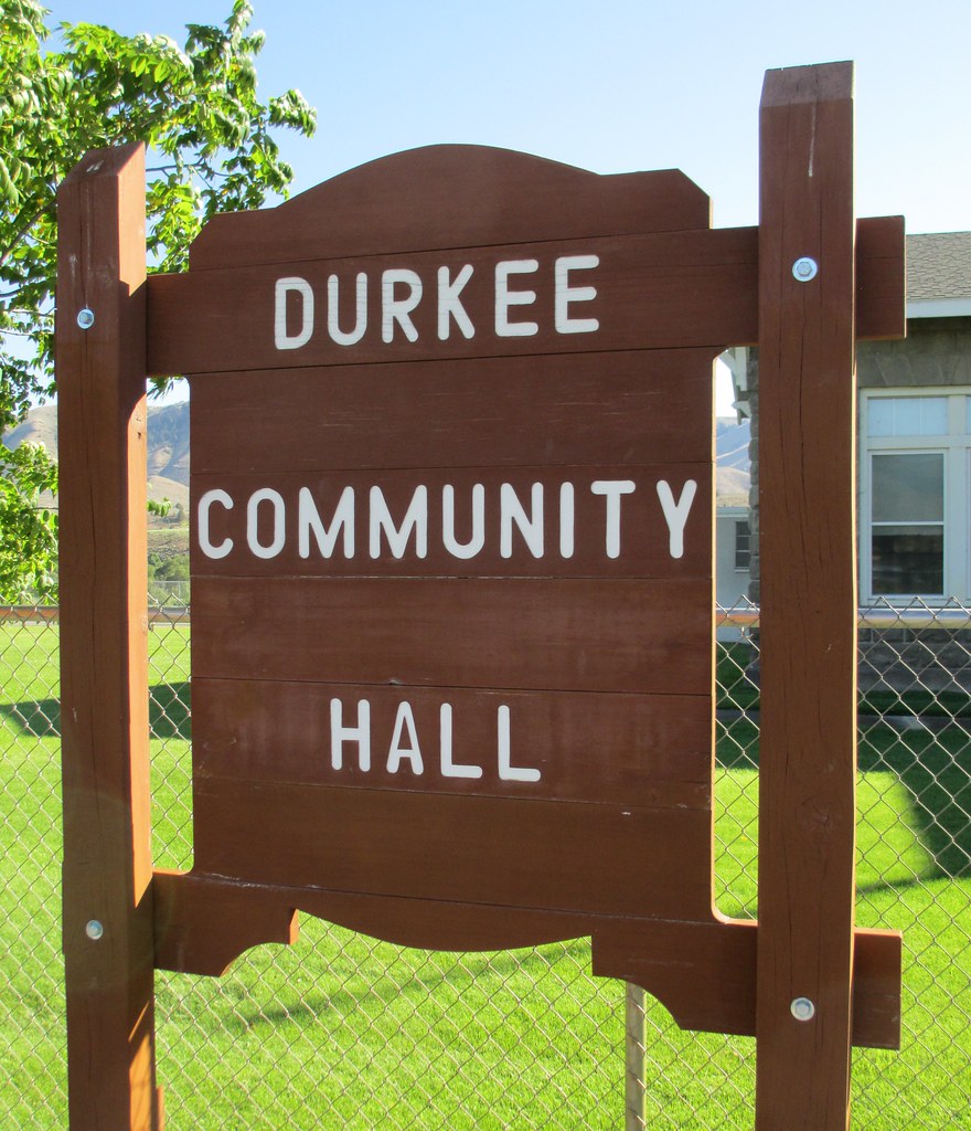Durkee Community Hall Sign (Durkee, Oregon) Durkee is a sm… Flickr
