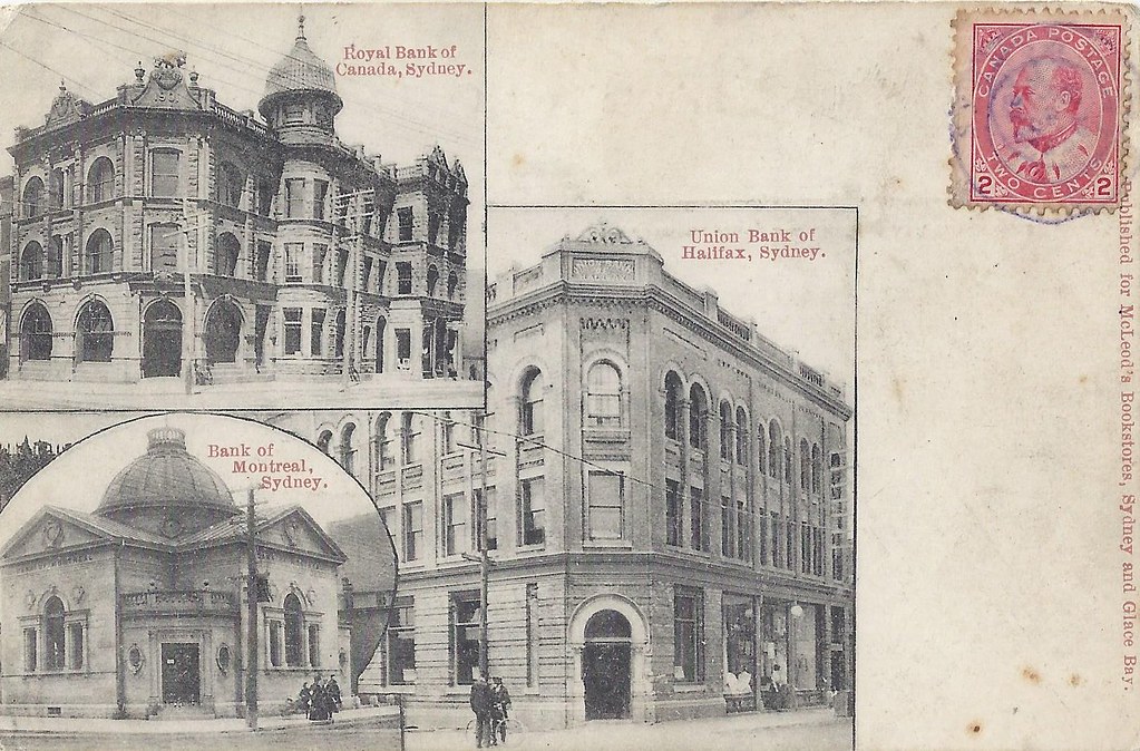 c. 1906 Banks in Sydney, Nova Scotia, Canada Royal Ban… Flickr