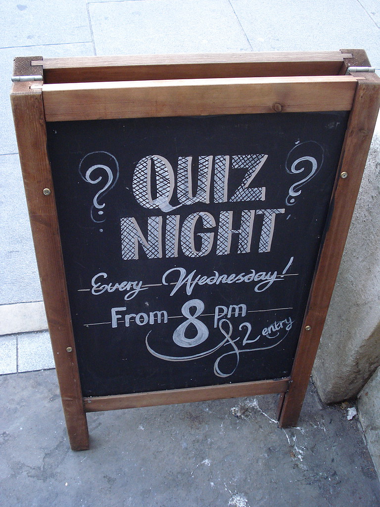 Quiz night sign at the Leyton Technical, Leyton, London E1… Flickr