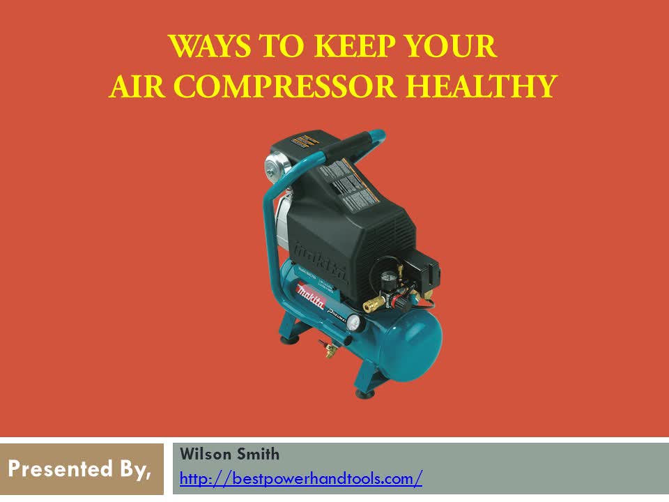 Simple way to Keep Your Air Compressor Healthy Here are th… Flickr