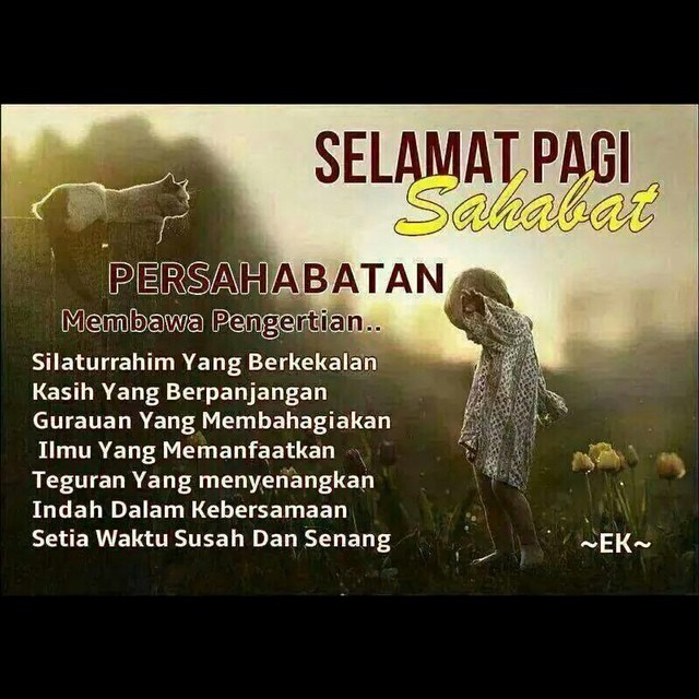 Selamat Pagi Sahabat goodmorning friends brotherhood Flickr