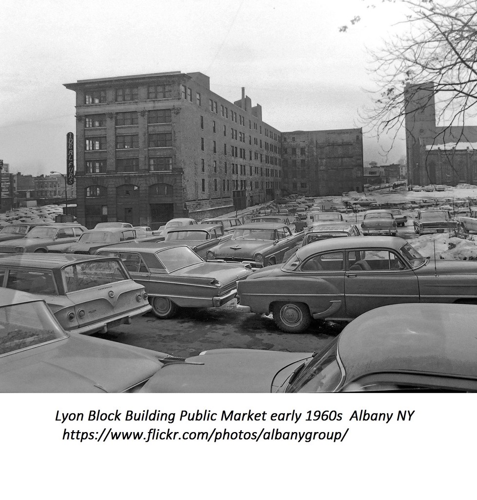 Lyon Block Building Public Market early 1960s albany NY Flickr