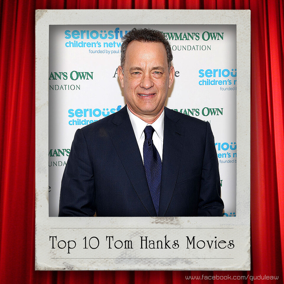 Top 10 Tom Hanks Movies Top 10 Tom Hanks Movies รวม 10 อัน… Flickr