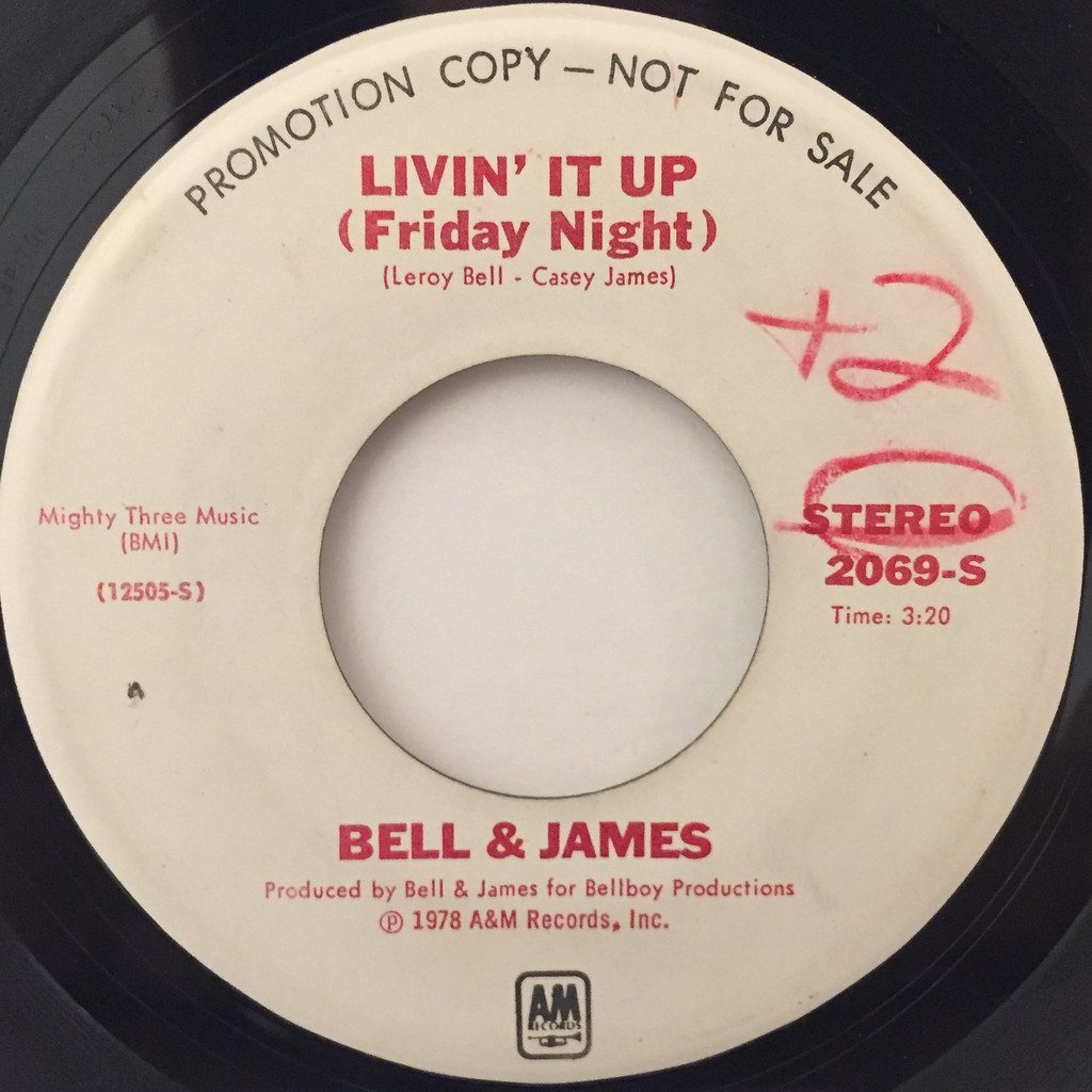 BELL & JAMESLIVIN' IT UP(FRIDAY NIGHT)(LABEL SIDEA) Flickr