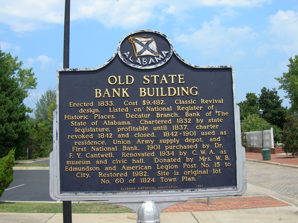 Old State Bank Building Historic Sign Decatur, Alabama Loc… Flickr