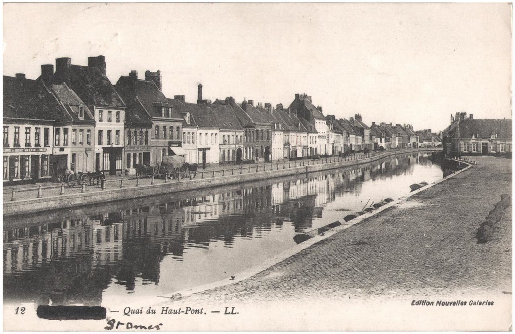 Postcard St Omer Quai du Haut Pont, sent July 1915 Flickr