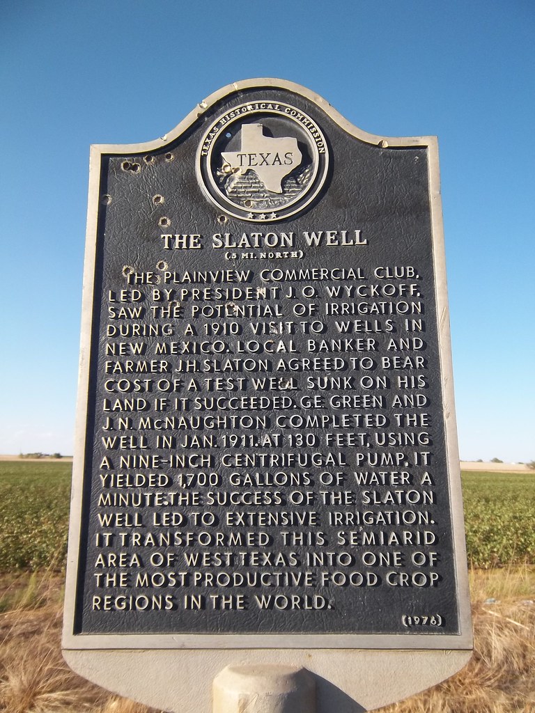 The Slaton Well, Plainview, Texas Historical Marker Flickr
