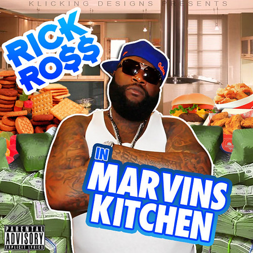 Rick Ross In Marvin's Kitchen Klick Designer Flickr
