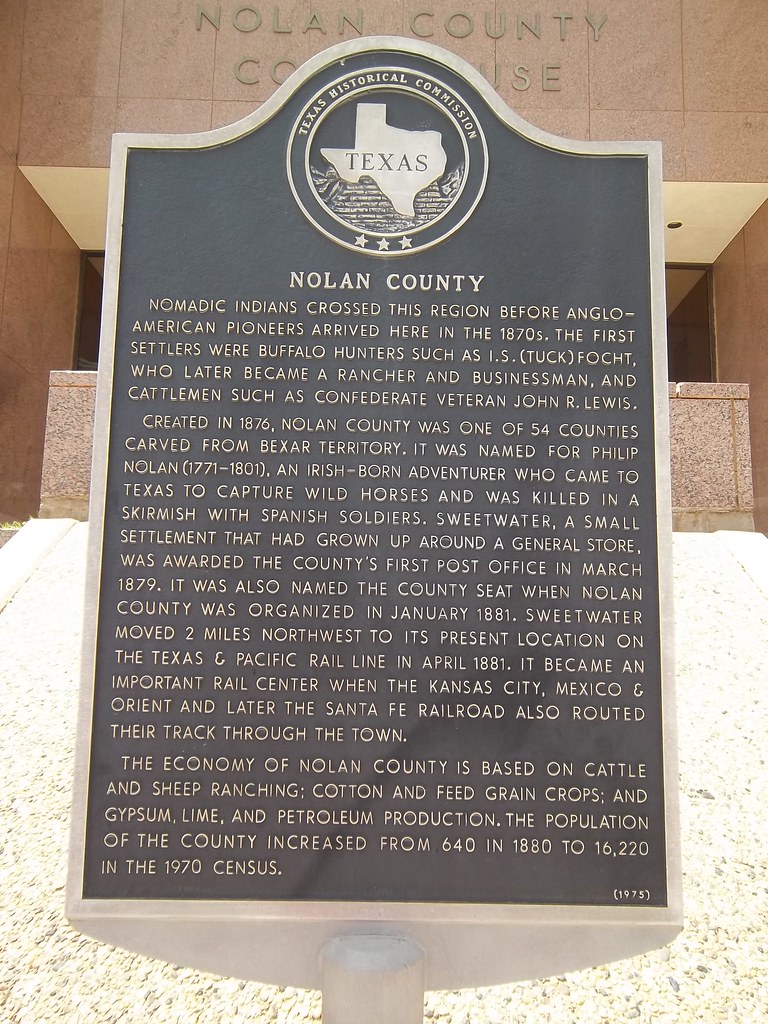 Nolan County Courthouse, Sweetwater, Texas Historical Mark… Flickr