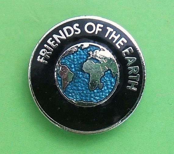 Friends of the Earth (UK) fund raising/publicity badge (… Flickr