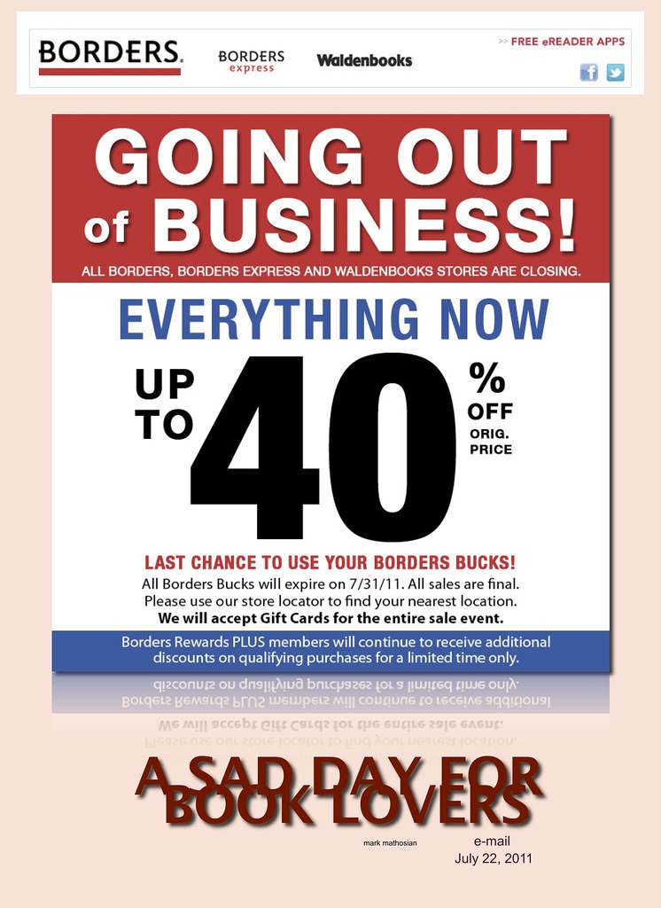Borders Books A sad day for book lovers. Borders is going … Flickr