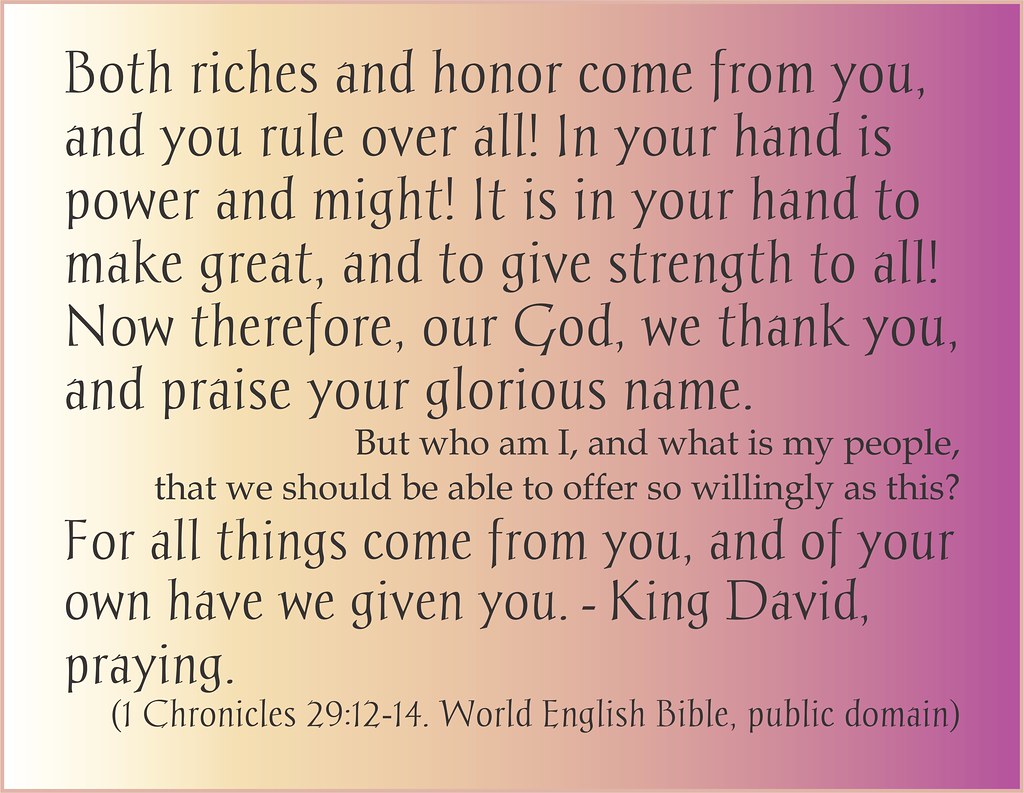 All things come from God King David's prayer, on the occas… Flickr