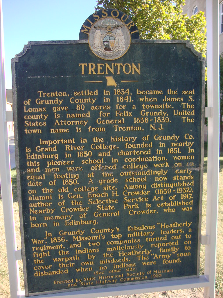 Trenton Marker (Trenton, Missouri) Located on the grounds … Flickr