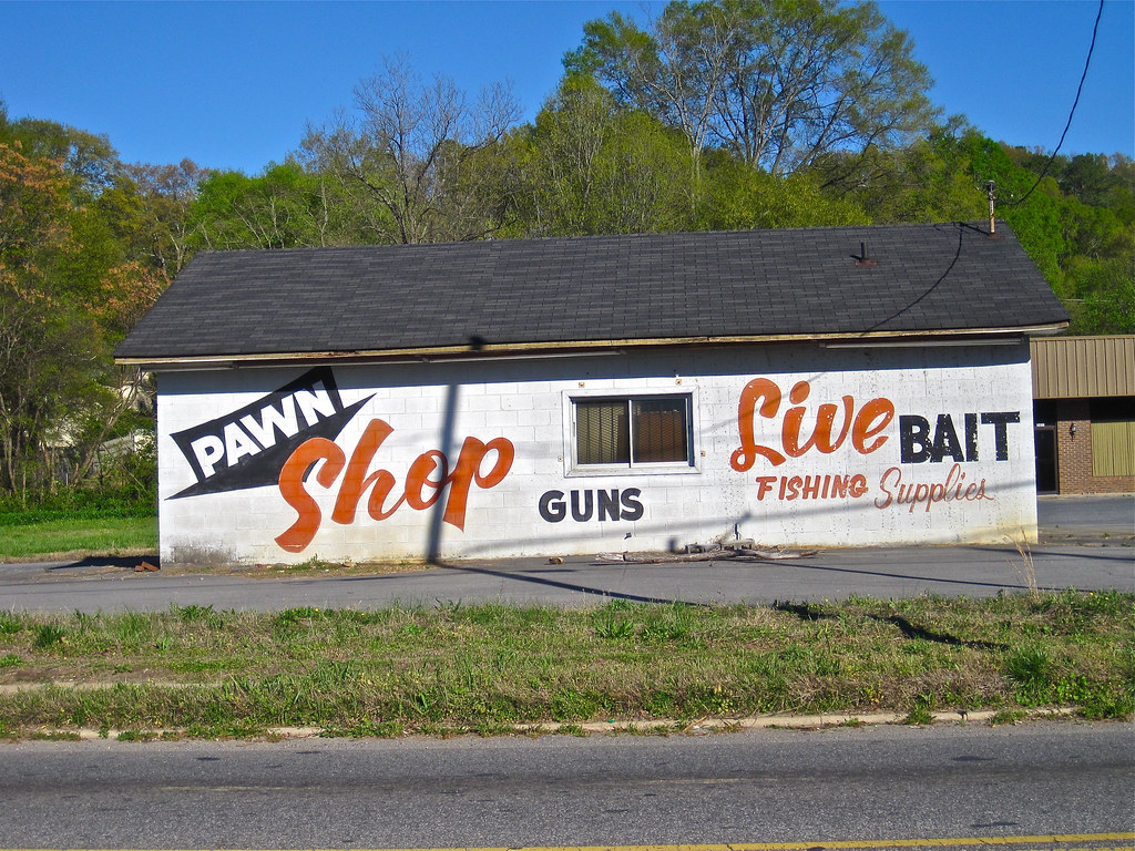 Pawn, Guns, and Live Bait, Calhoun, GA A pawn shop, with g… Flickr