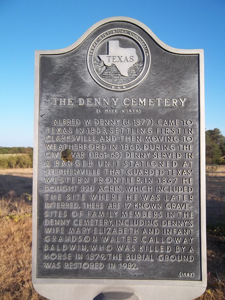 The Denny Cemetery, Bluff Dale, Texas Historical Marker Flickr