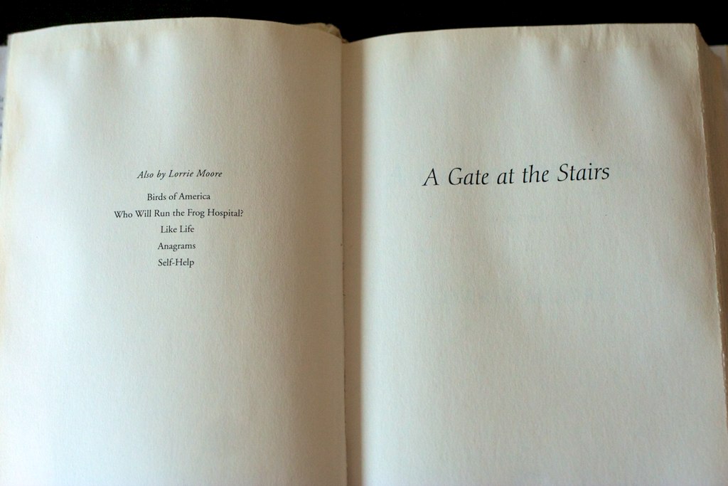 A Gate at the Stairs title page By Lorrie Moore stephanie Flickr
