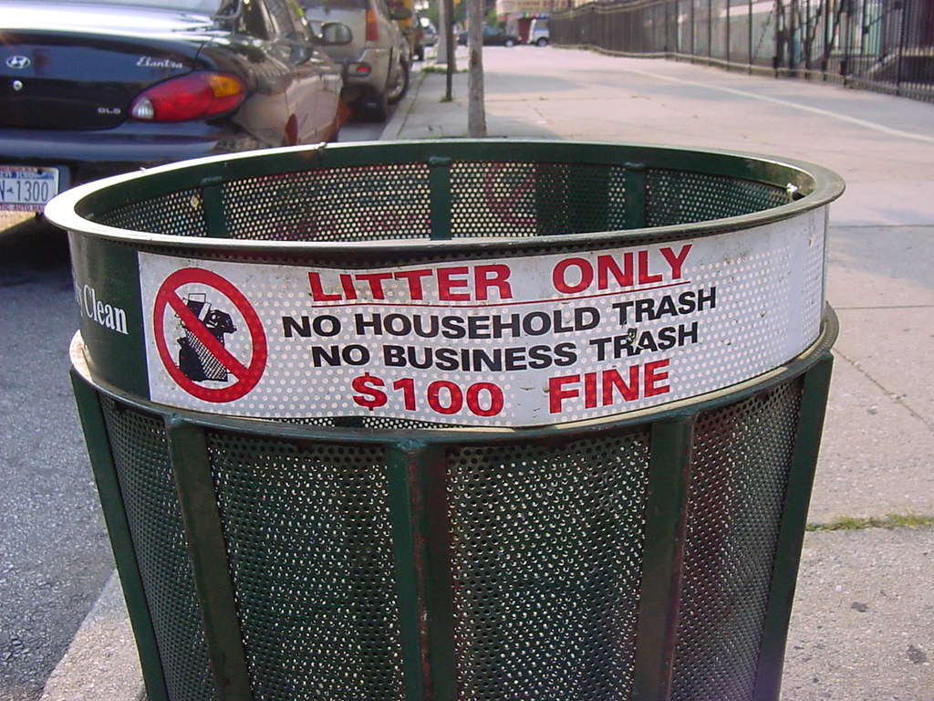 LITTER ONLY NO HOUSEHOLD TRASH NO BUSINESS TRASH Until I s… Flickr