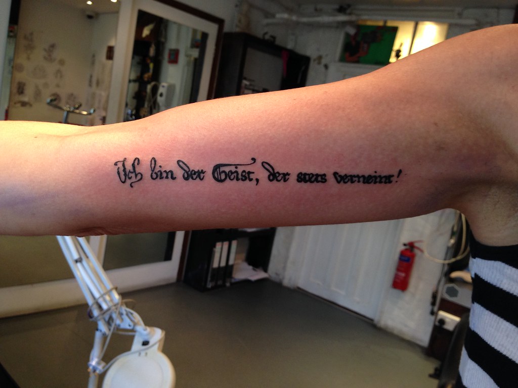 Goethe Faust tattoo Done by Oli at Inka. This is a quote b… Flickr