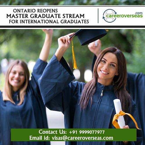 ONTARIO REOPENS MASTER GRADUATE STREAM FOR INTERNATIONAL G… Flickr