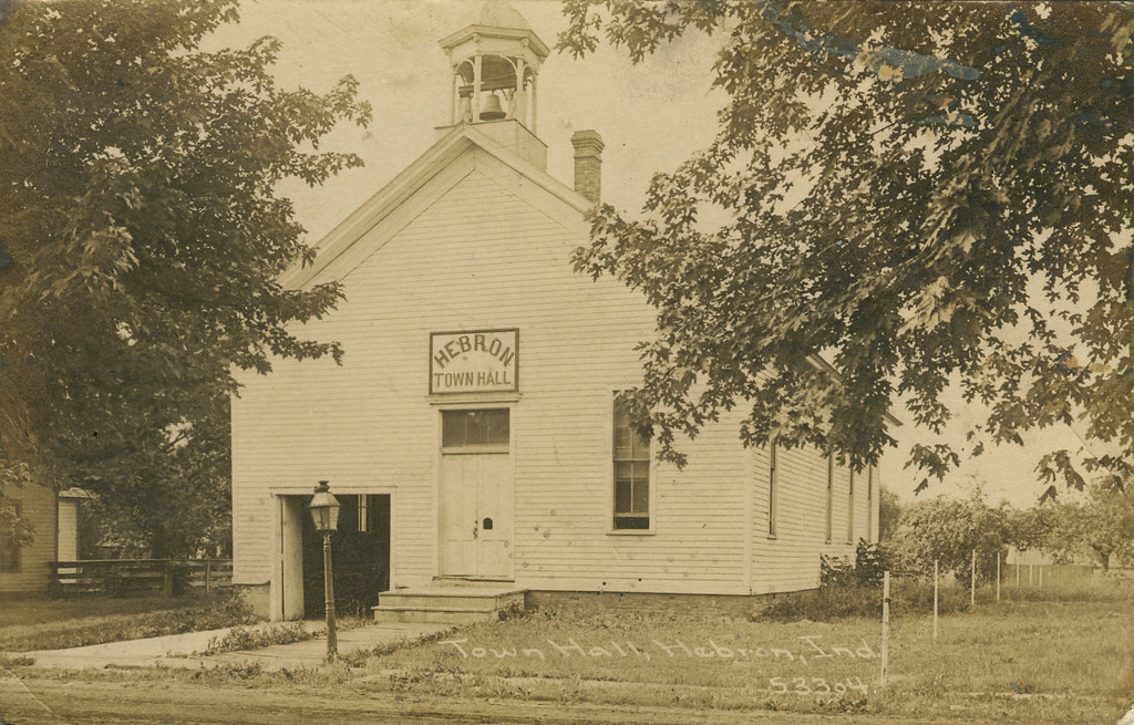 Town Hall, 1910 Hebron, Indiana Town Hall, Hebron, Ind. … Flickr