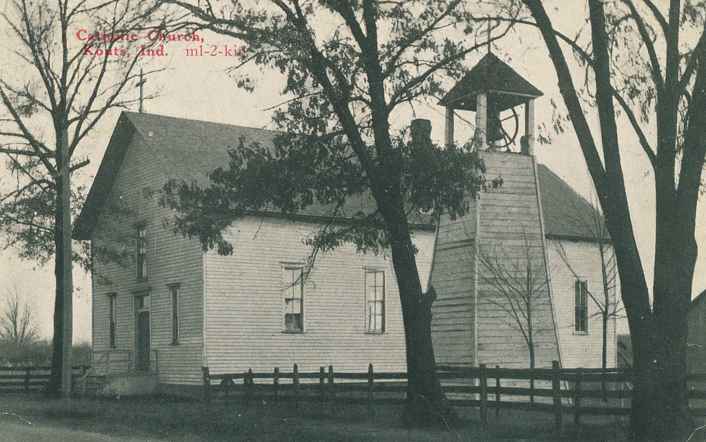 St. Mary's Catholic Church, circa 1910 Kouts, Indiana Flickr