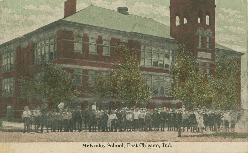 McKinley School, 1909 East Chicago, Indiana McKinley Sch… Flickr