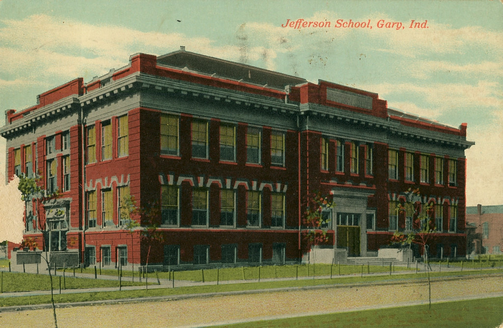 Jefferson School, 1910 Gary, Indiana Jefferson School, G… Flickr