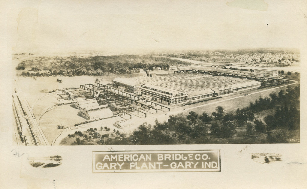 American Bridge Company, Gary Plant, circa 1910 Gary, In… Flickr