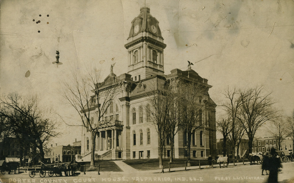 Porter County Court House, 1909 Valparaiso, Indiana Flickr