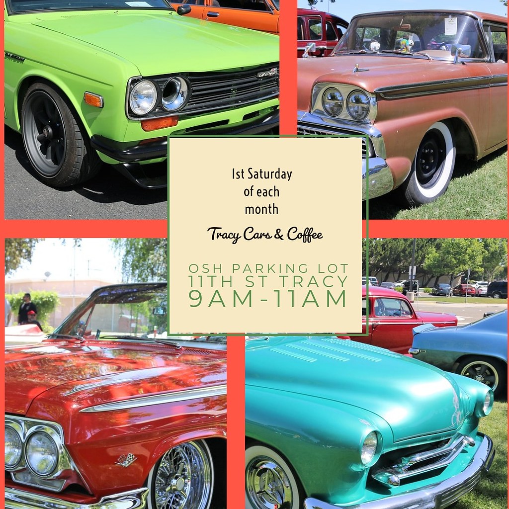 Tracy Cars & Coffee NEW!! Monthly meet in Tracy California… Flickr