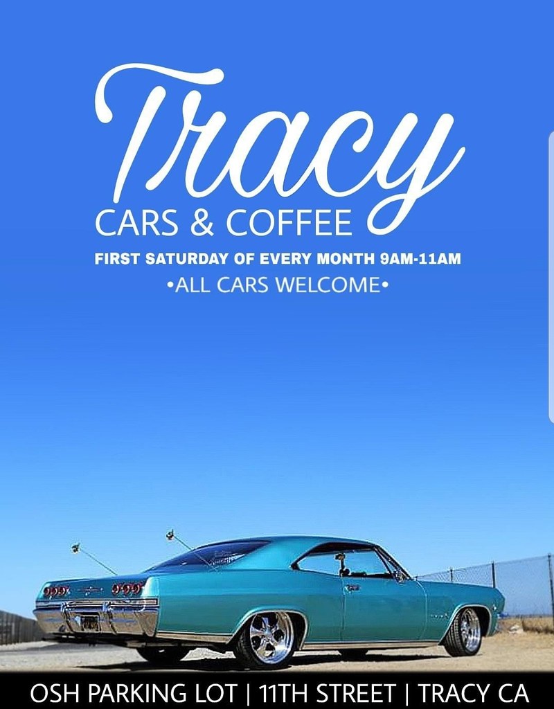 Tracy Cars and Coffee NEW!! Monthly meet in Tracy Californ… Flickr