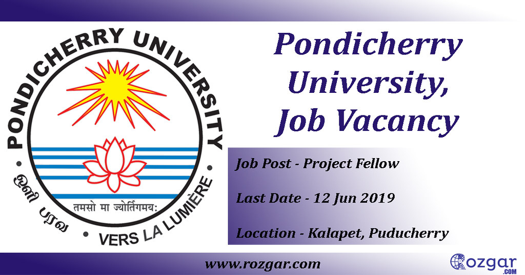 Pondicherry University Job Vacancy Project Fellow Flickr