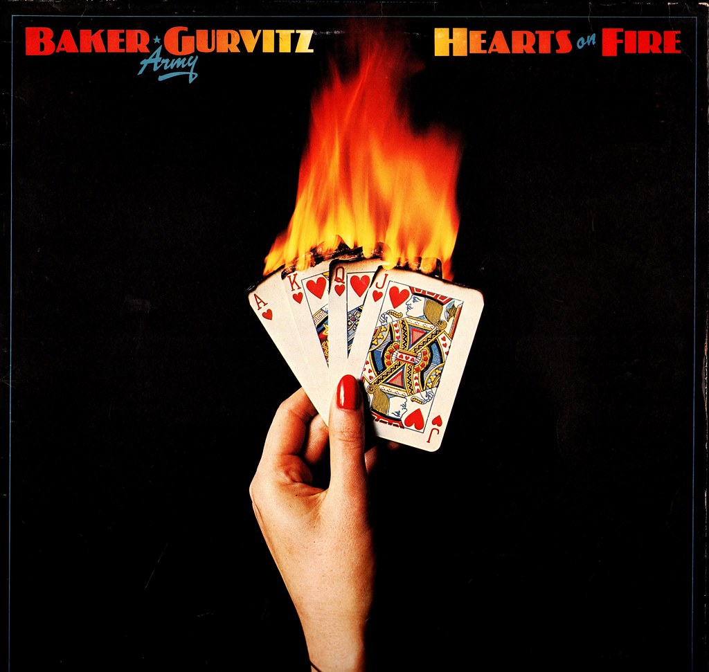 3 Baker Gurvitz Army Hearts On Fire UK 1976 Flickr