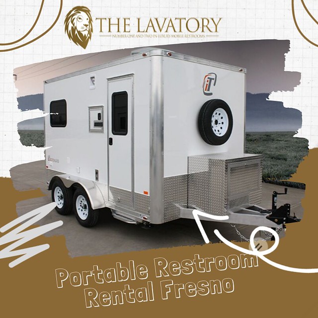 Portable Restroom Rentals Fresno Hire the affordable porta… Flickr