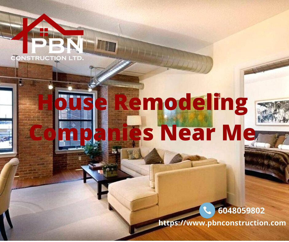 House Remodeling Companies Near Me PBN Construction serve … Flickr