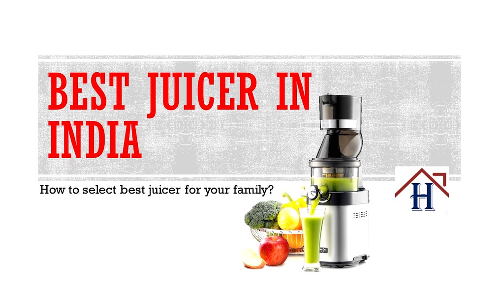 Best Juicer in India best slow press juicer india hozone.i… Flickr