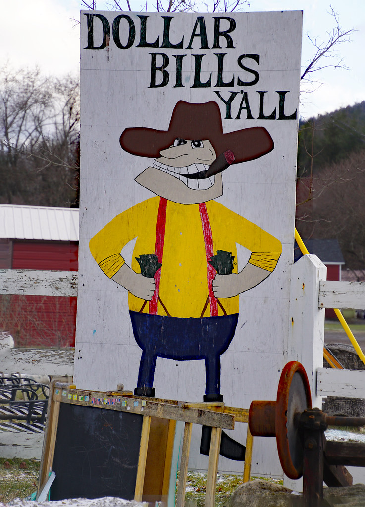Dollar Bills Y'All Middleburgh Trading Post 2084 State Rou… Flickr