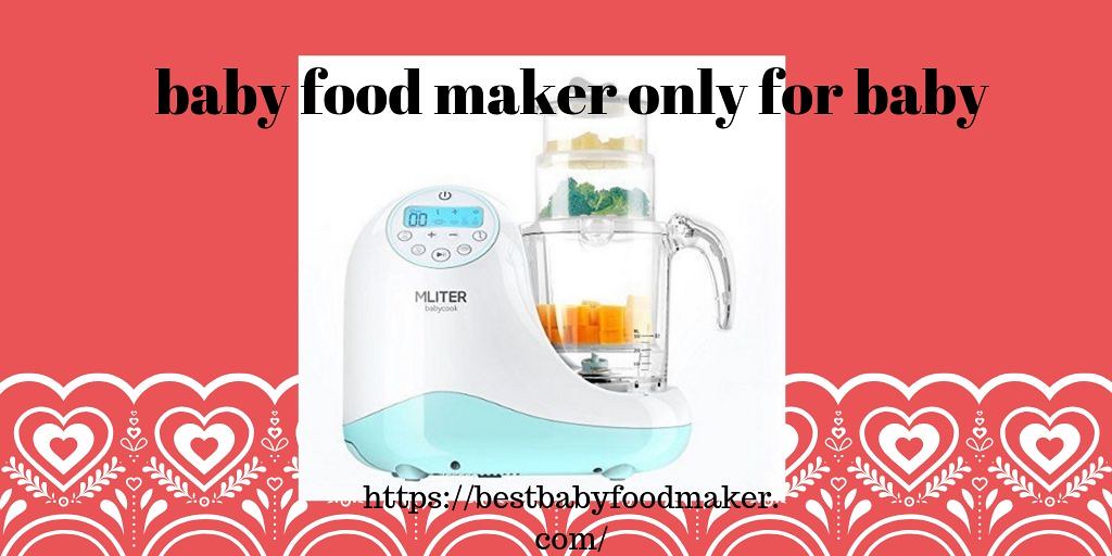 baby food maker only for baby Flickr