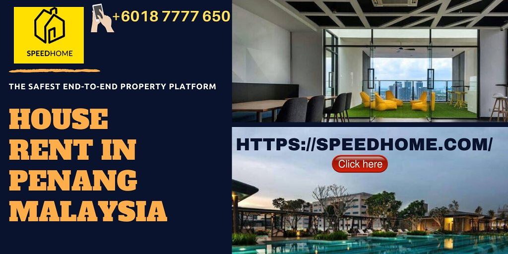 House Rent in Penang Malaysia Speed Home To buy and rent… Flickr