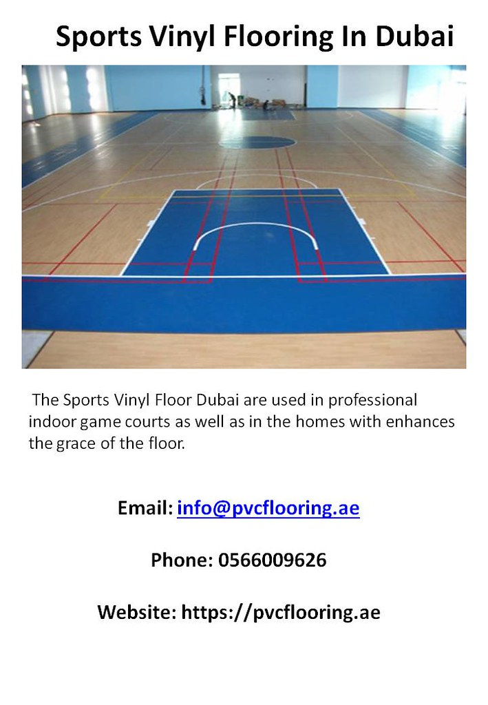 Sports Vinyl Flooring In Dubai We have been the specialist… Flickr